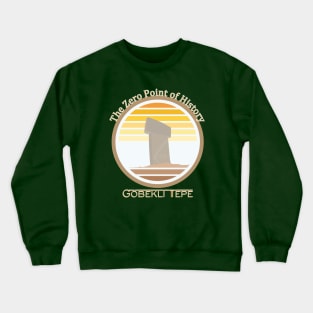 Gobeklitepe The Zero Point of History Crewneck Sweatshirt